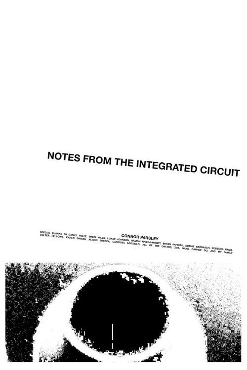 Notes From The Integrated Circuit (2020) poster