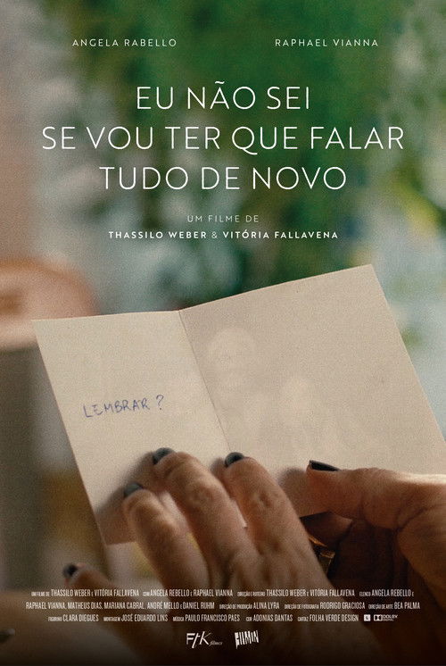 Eu Não sei Se vou Ter que Falar Tudo de Novo (2024) poster