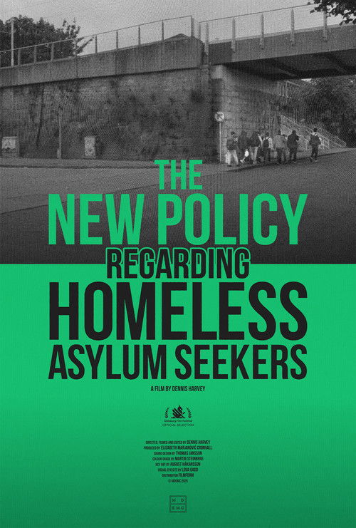 The New Policy Regarding Homeless Asylum Seekers (2025) poster