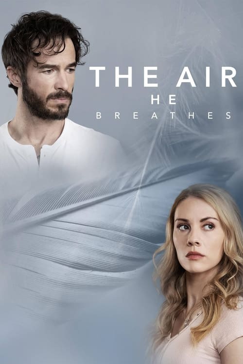 The Air He Breathes (2024) poster