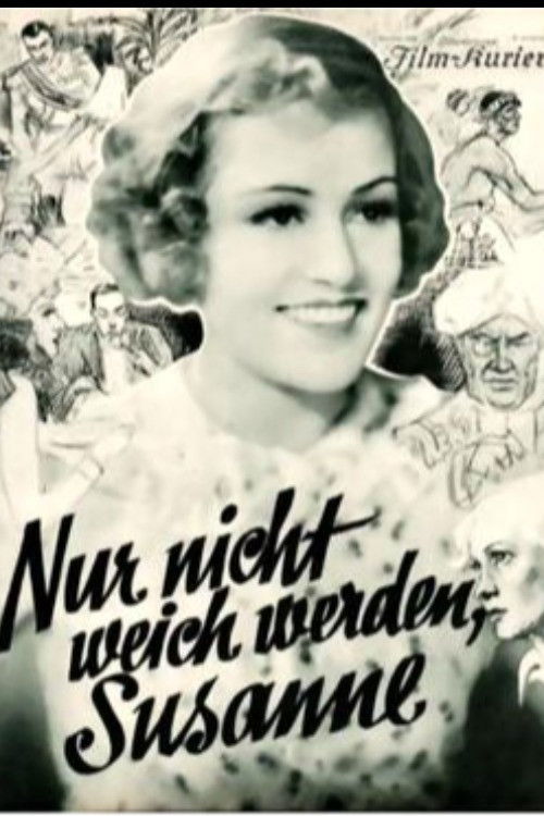 Nur nicht weich werden, Susanne! (1935) poster