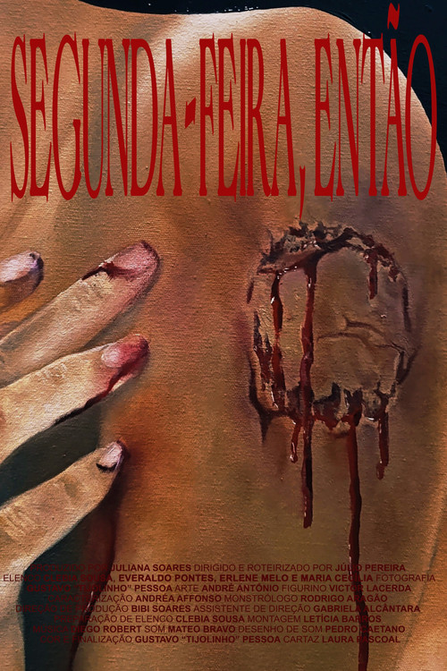 Segunda-Feira, Então (2024) poster