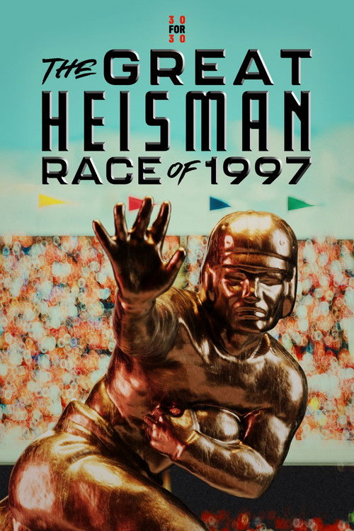The Great Heisman Race of 1997 (2023) poster
