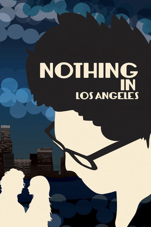 Nothing in Los Angeles (2013) poster