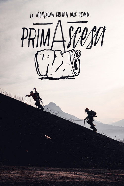 PrimAscesa - La Montagna Creata dall'Uomo (2021) poster