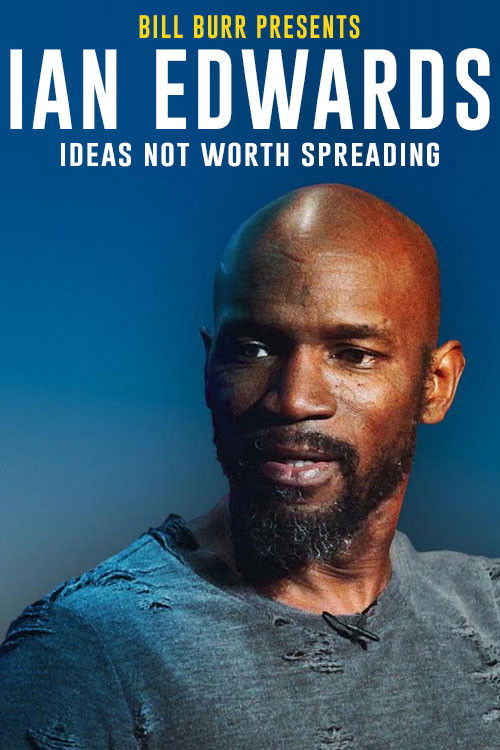 Ian Edwards: Ideas Not Worth Spreading (2019) poster
