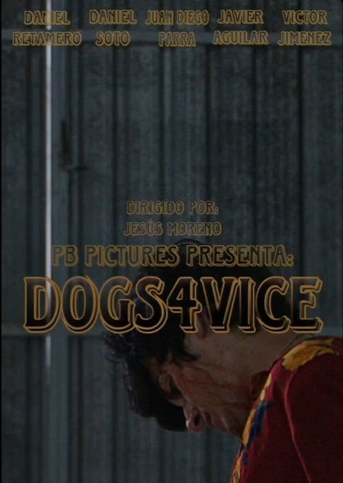 DOGS4VICE (2024) poster