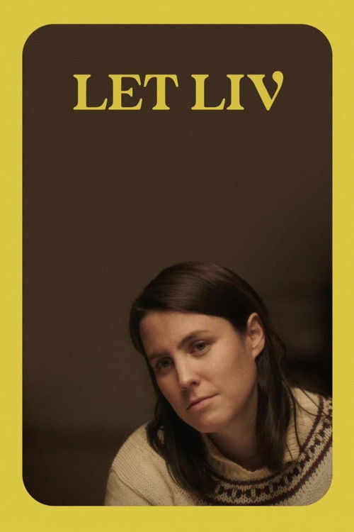 Let Liv (2023) poster