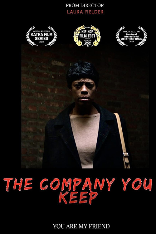 The Company You Keep (2019) poster