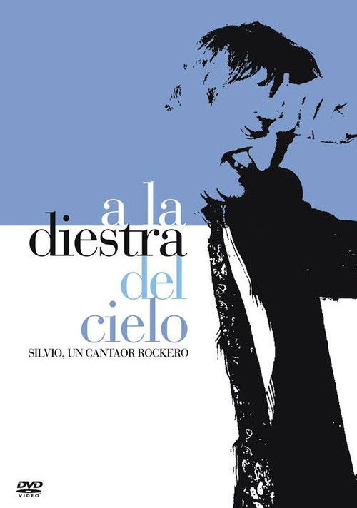 A la diestra del cielo (2007) poster