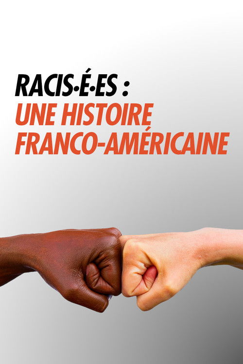 Racisé.e.s : Une histoire franco-américaine (2022) poster