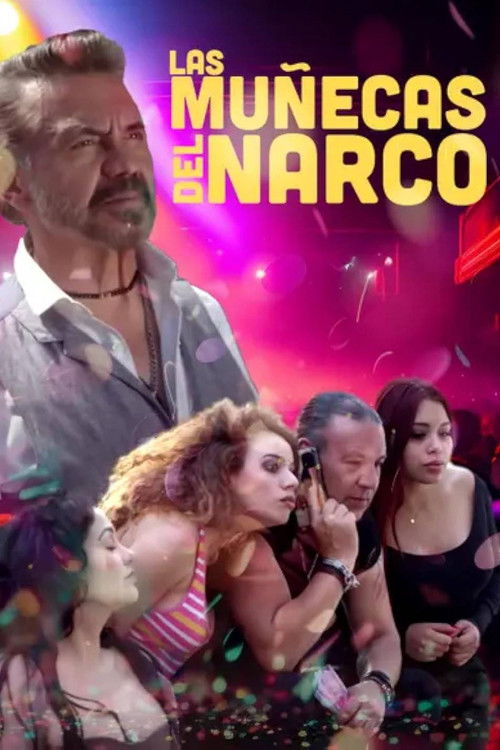 Las muñecas del narco (2022) poster