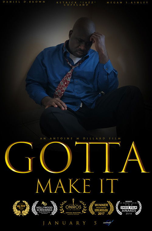 Gotta Make It (2018) poster