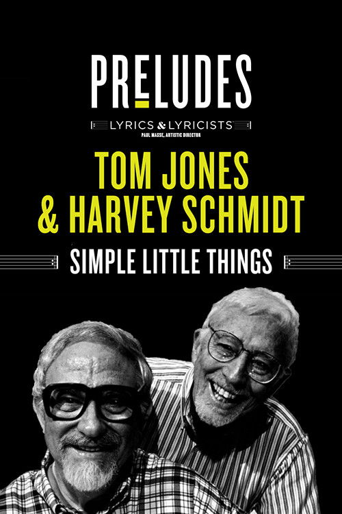 Tom Jones & Harvey Schmidt: Simple Little Things (2020) poster