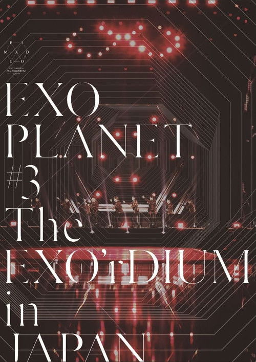 EXO Planet #3 The EXO'rDIUM in Japan (2017) poster