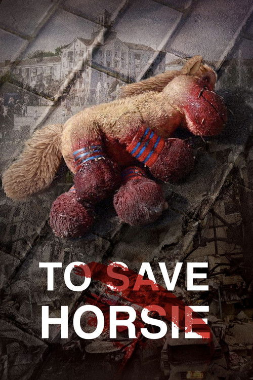 To Save Horsie (2024) poster