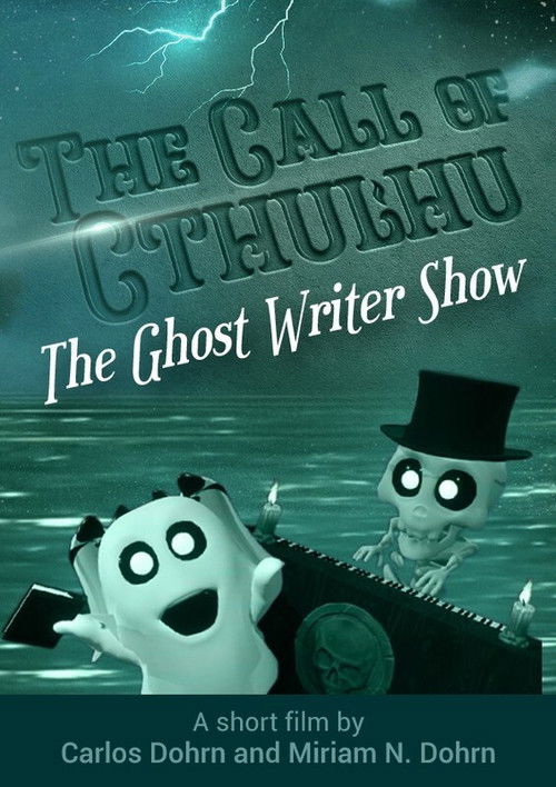 The Ghost Writer Show - The Call of Cthulhu (2020) poster