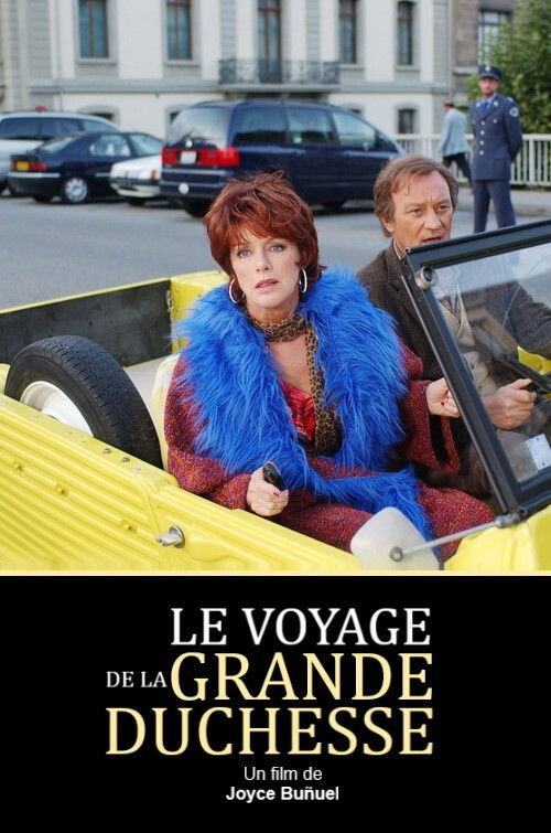 Le voyage de la grande duchesse (2003) poster