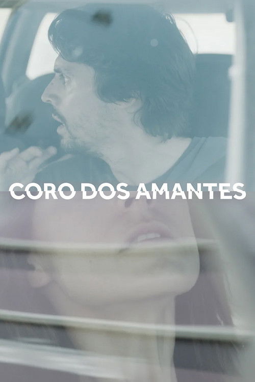 Coro dos Amantes (2014) poster