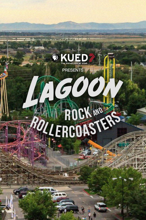 Lagoon: Rock and Rollercoasters (2017) poster