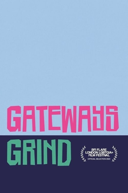 Gateways Grind (2022) poster