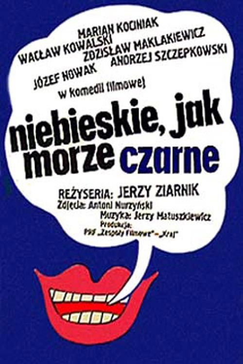 Niebieskie jak Morze Czarne (1973) poster