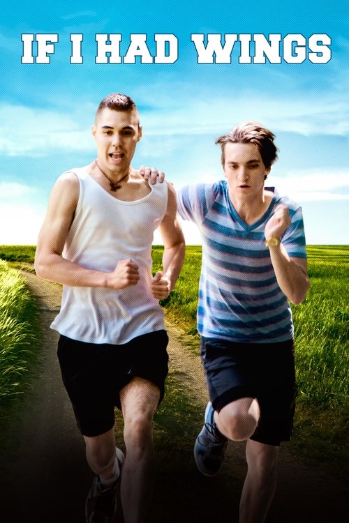 If I Had Wings (2013) poster