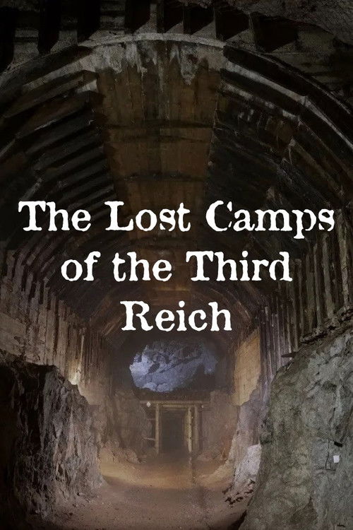 The Lost Camps of the Third Reich (2022) poster