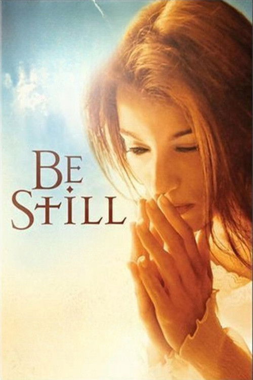 Be Still (2006) poster