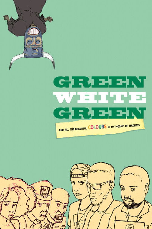 Green White Green (2016) poster