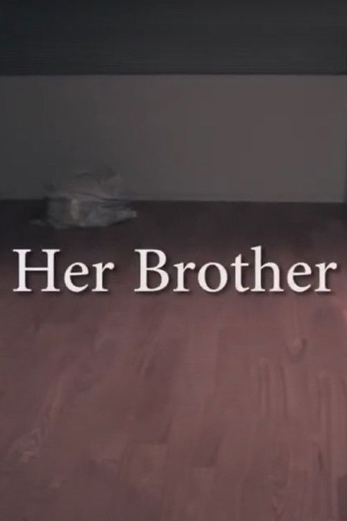 Her Brother (2014) poster