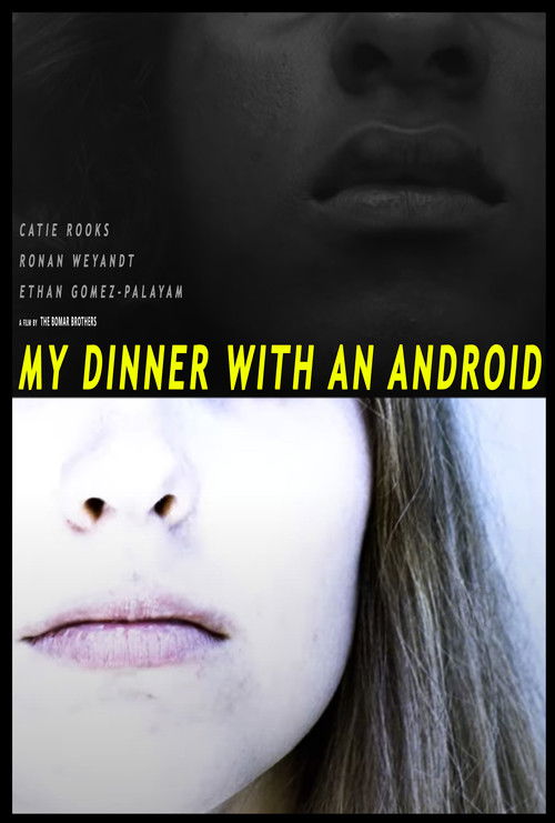 My Dinner With An Android (2023) poster