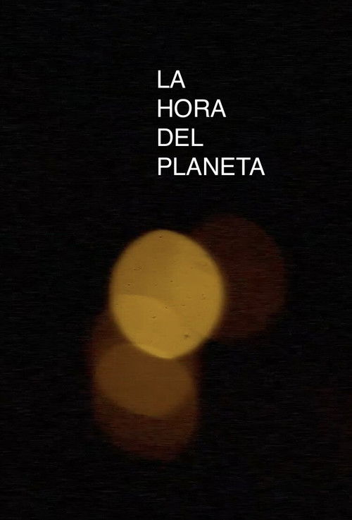 The Hour of The Planet (2019) poster