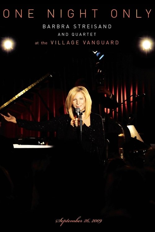 One Night Only: Barbra Streisand and Quartet at the Village Vanguard (2010) poster