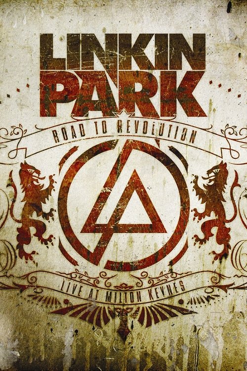 Linkin Park: Road to Revolution - Live at Milton Keynes (2008) poster