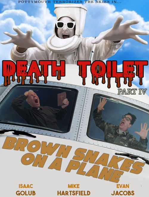 Death Toilet 4: Brown Snakes on a Plane (2021) poster