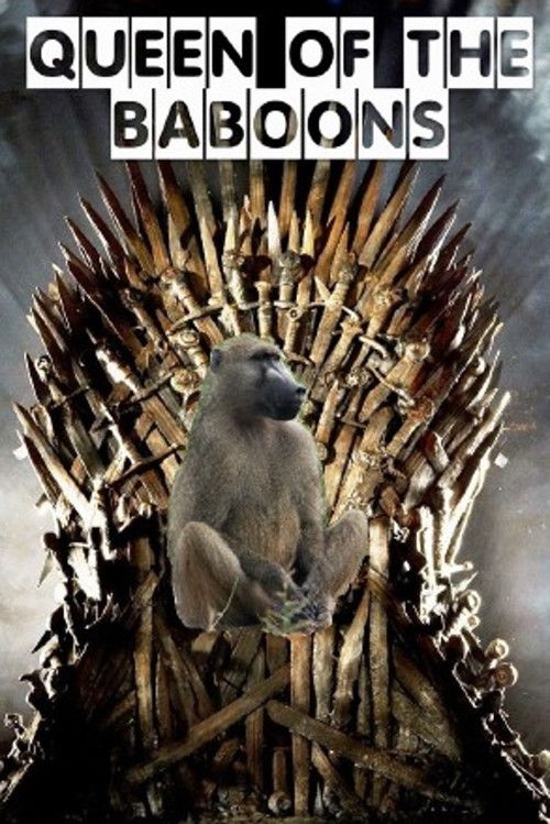 Queen of the Baboons (2016) poster