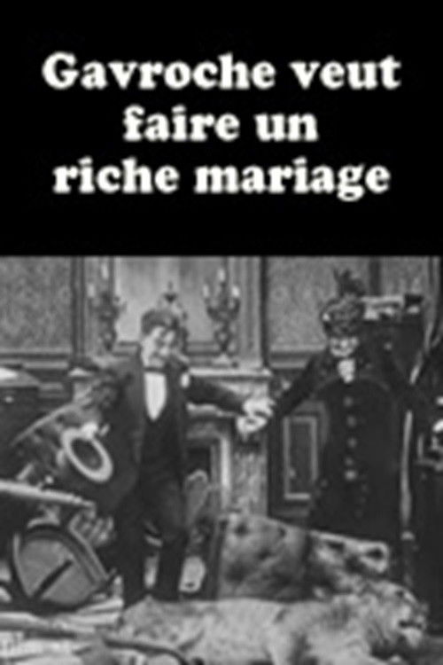Gavroche veut faire un riche mariage (1912) poster