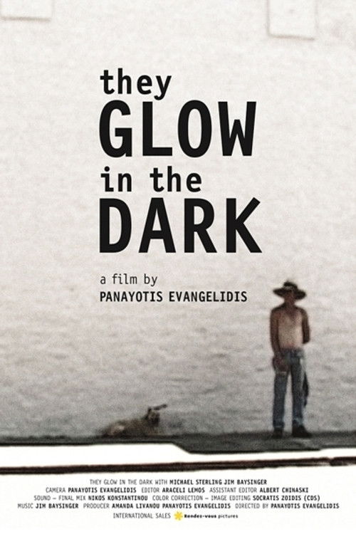 They Glow in the Dark (2013) poster