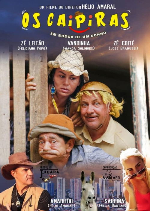 Os Caipiras Em Busca de um Sonho (2019) poster