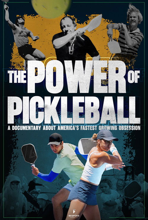 The Power of Pickleball (2026) poster