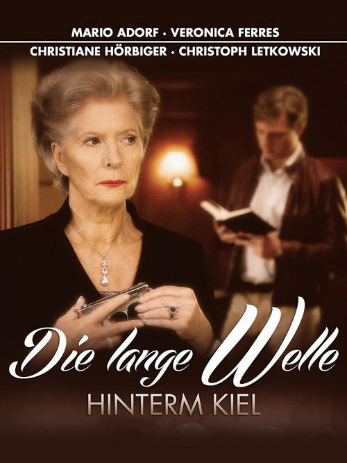 Die lange Welle hinterm Kiel (2011) poster