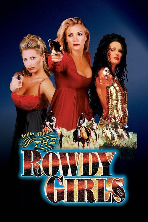 The Rowdy Girls (2000) poster