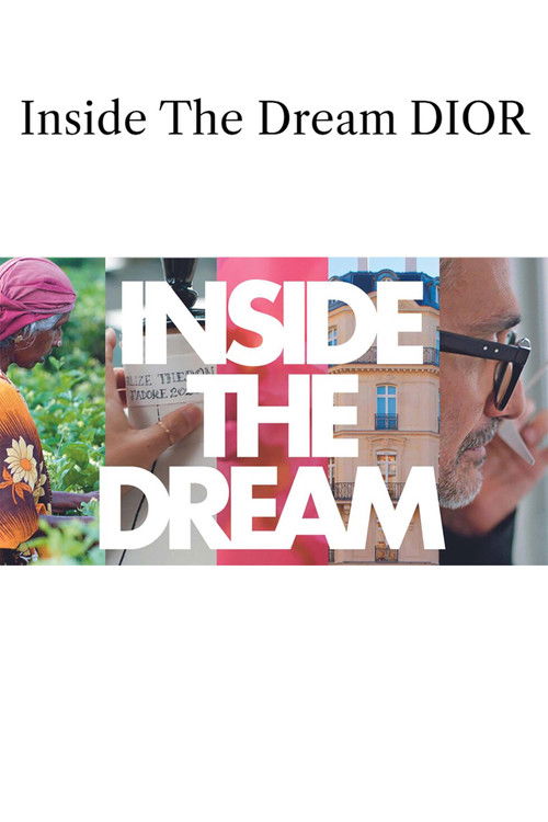 Inside The Dream: Dior (2023) poster
