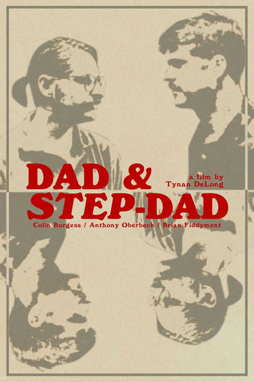 Dad & Step-Dad (2018) poster