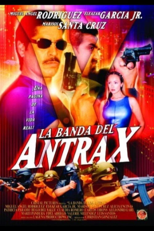 La banda del Antrax (2002) poster
