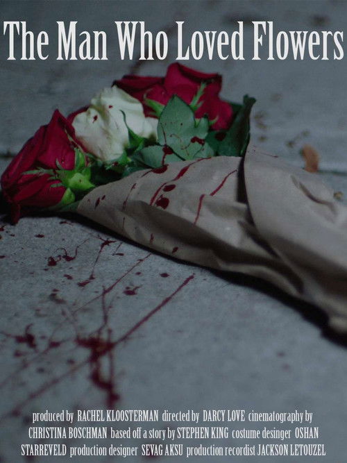 The Man Who Loved Flowers (2018) poster
