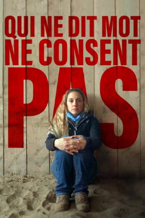 Qui ne dit mot ne consent pas (2021) poster