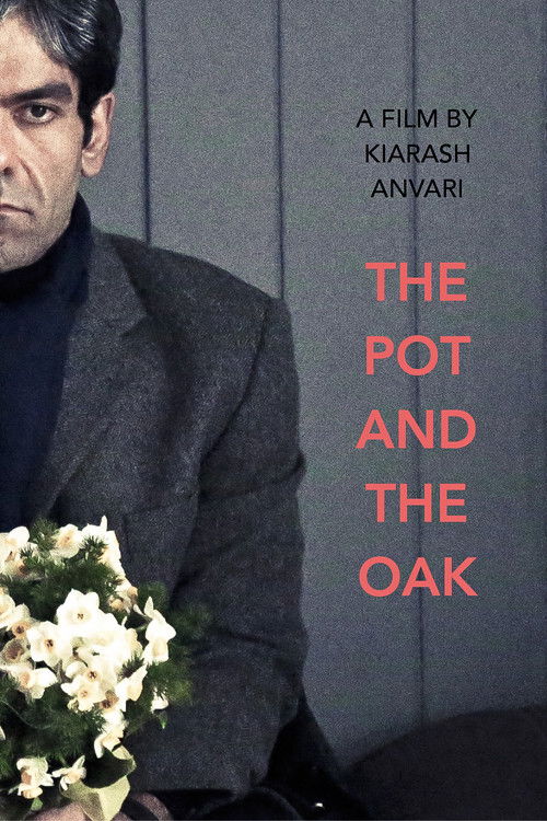 The Pot and the Oak (2017) poster