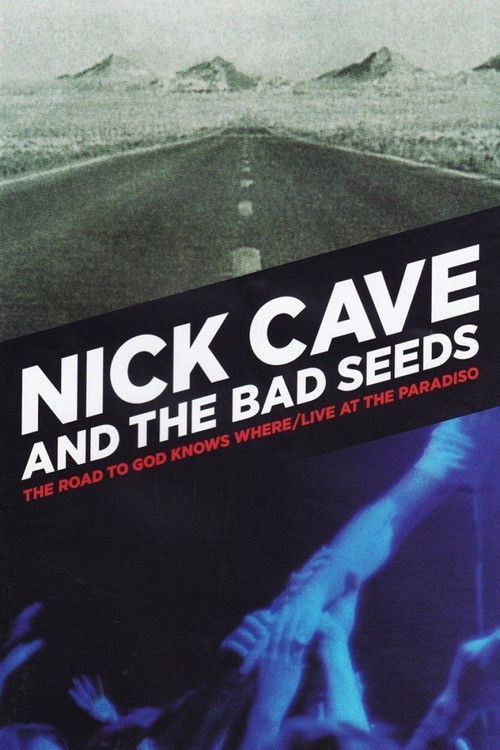 Nick Cave & The Bad Seeds: Live at The Paradiso (1992) poster